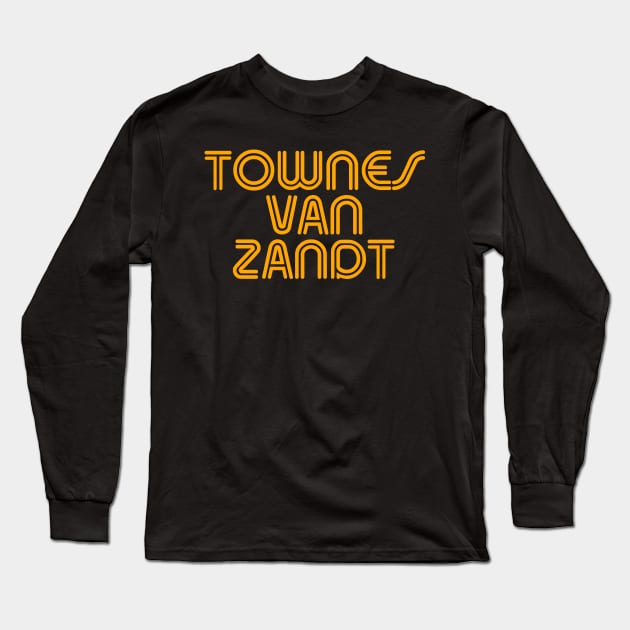 Townes Van Zandt - Retro City Typography Fan Art Long Sleeve T-Shirt by darklordpug